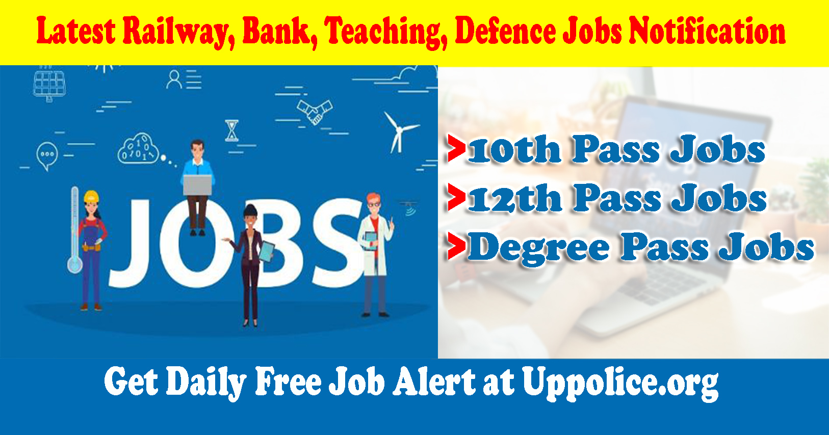 Free Job Alert 2023 Latest Notification, Sarkari Naukri Freejobalerts