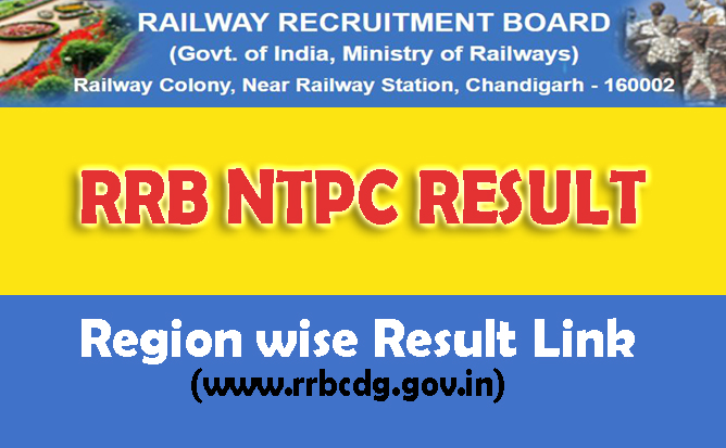 RRB NTPC Result, Stage 1 Result, NTPC Region wise Result, RRB Result 2021, RRB CEN 01/2019 Result link, rrbcdg.gov.in, NTPC news