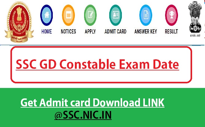 SSC GD Constable Exam 2022, SSC GD Admit card Link, SSC GD Exam date notice