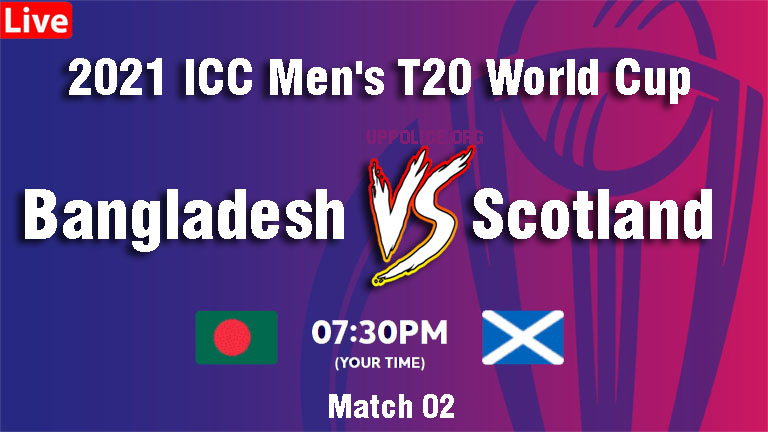 Bangladesh vs scotland t20 World cup Live, Latest news, T20 World cup live match streaming