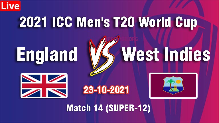 England vs West Indies Match 14 T20 World Cup 2021 Live, UK VS WI Playing 11, WI VS ENG Fantasy Dream11 Prediction