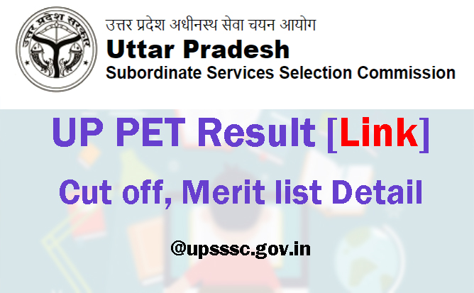 UP PET Result 2023 (Link)- UPSSSC Exam Cut off, Merit list Download