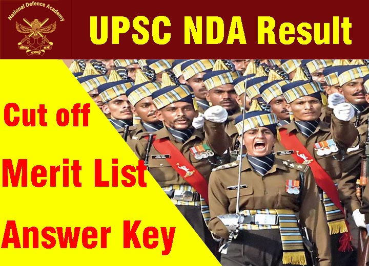 UPSC NDA Result, answer key, merit list, cut off 2022-2023, UPSC NDA-1 Result download pdf