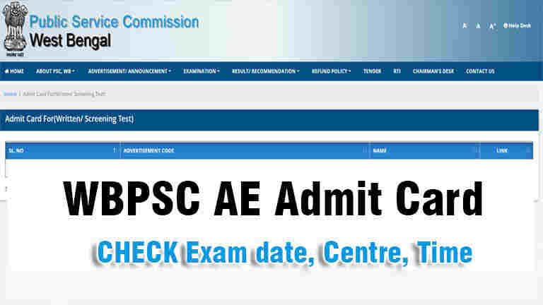 WBPSC AE Admit card, West Bengal AE Prelims Exam Hall ticket, Exam centre, reporting time, WBPSC AE Exam notice