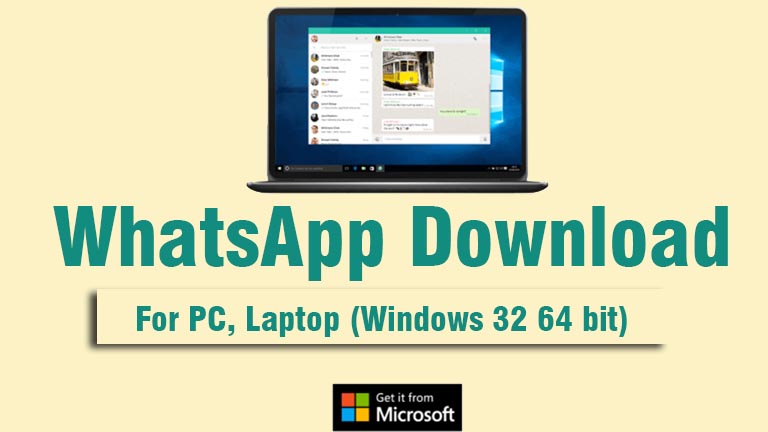 WhatsApp Download for PC, Laptop: Install App in Windows 11/10/7/XP 32