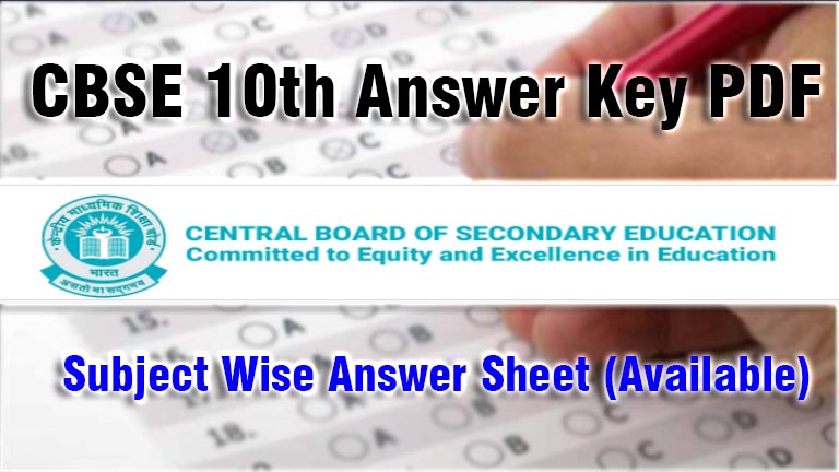 CBSE Class 10th Answer Key Subject wise answer sheet, CBSE 10TH Question Paper Set 1 2 3 4 Answers, Class 10th Term 1 Answer key today 
