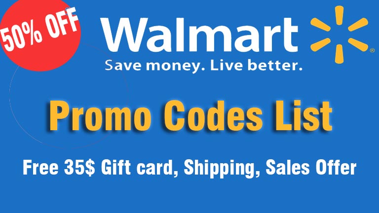 Walmart Promo codes List (March 2022) 90% OFF Discount, Free Gift Card