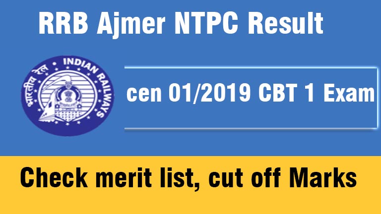 RRB Ajmer NTPC Result 2022, CBT 1 Cut off, Merit list pdf at www.rrbajmer.gov.in