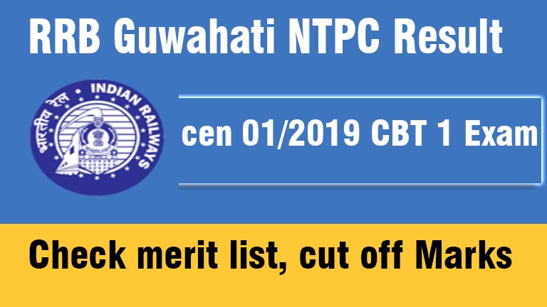 RRB Guwahati NTPC Result