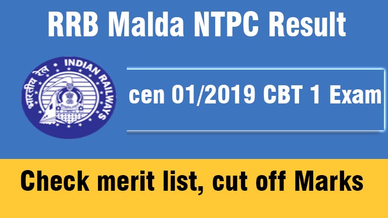 RRB Malda NTPC Result, Railway NTPC Malda Result 2022, merit list, cut off marks
