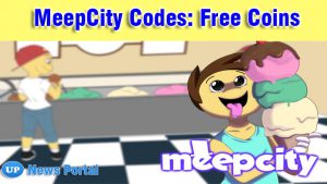 Roblox MeepCity Codes 2024 (100% Working) Free Coins Code Wiki