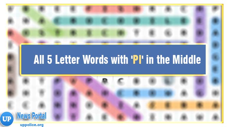 All 5 Letter Words With PI In The Middle Wordle Guide