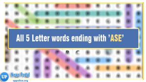 5 Letter Words Ending with ASE -Wordle Guide, A as the third or middle letter, S as the fourth letter, E as the fifth letter