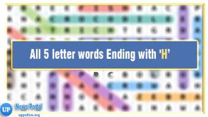 5 letter words Ending with H -Wordle guide, S, L, O, S, H