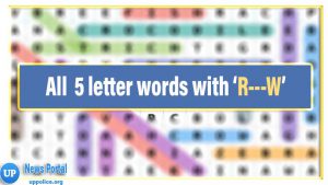 5 letter words starting with R and ending with W -Wordle Guide, R as the first letter, W as the fifth letter