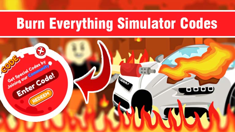 Burn Everything Simulator codes, Roblox Burn Everything Simulator codes 2022 wiki, free boosts