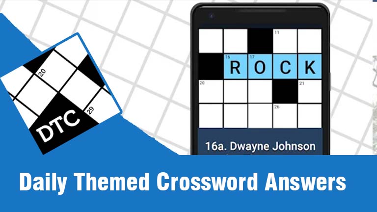 Daily Themed Crossword Answers all levels, Today daily themed crossword clues with answers list