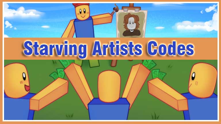 Starving Artists Codes, Roblox Starving Artists Codes 2022 wiki
