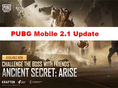 PUBG Mobile 2.1 update