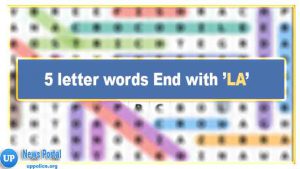 5 Letter Words ending with LA -Wordle Guide, l as the fourth letter, A as the fifth letter
