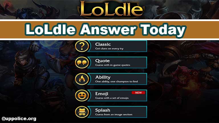 loldle answer, Loldle classic answer, Loldle quote answer, loldle ability answer, Loldle emoji answer, Loldle splash answer